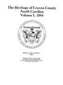 The Heritage of Craven County, North Carolina  Cover Image