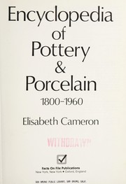 Encyclopedia of pottery & porcelain, 1800-1960  Cover Image