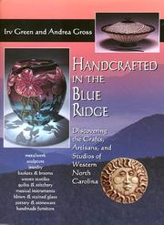 Handcrafted in the Blue Ridge : discovering the crafts, artisans, and studios of western North Carolina  Cover Image