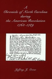 A chronicle of North Carolina during the American Revolution, 1763-1789  Cover Image