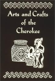 Arts and crafts of the Cherokee  Cover Image