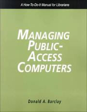 Managing public-access computers : a how-to-do-it manual for librarians  Cover Image