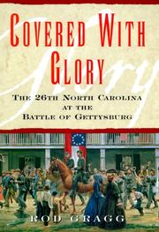 Covered with glory : the 26th North Carolina Infantry at Gettysburg  Cover Image