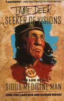 Lame Deer, seeker of visions  Cover Image