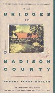 The bridges of Madison County  Cover Image