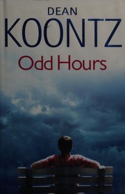 Odd hours : Odd Thomas, book 4  Cover Image