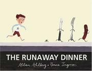 The runaway dinner  Cover Image