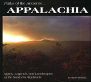 Paths of the ancients-- Appalachia : myths, legends, and landscapes of the southern highlands  Cover Image