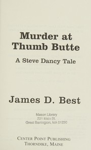 Murder at Thumb Butte a Steve Dancy tale  Cover Image