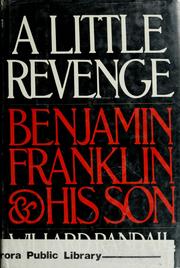 A little revenge : Benjamin Franklin and his son  Cover Image