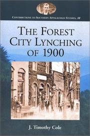 The Forest City lynching of 1900 : populism, racism, and white supremacy in Rutherford County, North Carolina  Cover Image