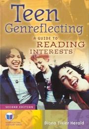 Teen genreflecting : a guide to reading interests  Cover Image