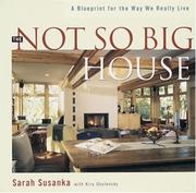 The not so big house : a blueprint for the way we really live  Cover Image