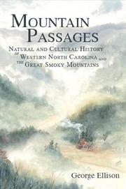 Mountain passages : natural and cultural history of western North Carolina and the Great Smoky Mountains  Cover Image