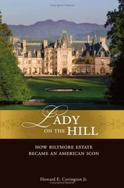 Lady on the hill : how Biltmore Estate became an American icon  Cover Image