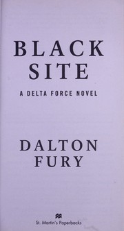 Black site : a Delta Force novel  Cover Image