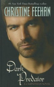 Dark predator a Carpathian novel  Cover Image