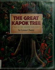 The great kapok tree : a tale of the Amazon rain forest  Cover Image