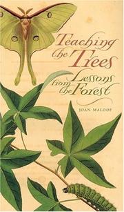 Teaching the trees : lessons from the forest  Cover Image