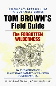 Tom Brown's field guide to the forgotten wilderness  Cover Image