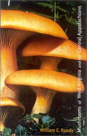 Mushrooms of West Virginia and the Central Appalachians  Cover Image