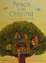 Peace is an offering = La paz es una ofrenda  Cover Image