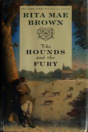 The hounds and the fury : a novel  Cover Image