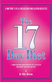 The 17 day diet : a doctor's plan designed for rapid results  Cover Image