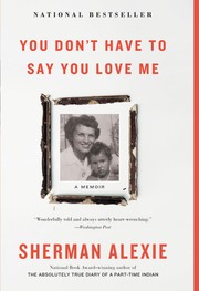 You don't have to say you love me : a memoir  Cover Image