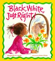 Black, white, just right  Cover Image