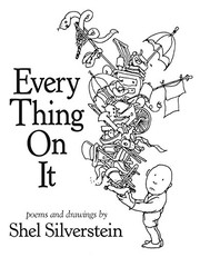 Every thing on it : poems and drawings  Cover Image