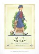 Meet Molly : an American girl  Cover Image