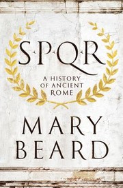 SPQR : a history of ancient Rome  Cover Image