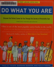 Do what you are : discover the perfect career for you through the secrets of personality type  Cover Image