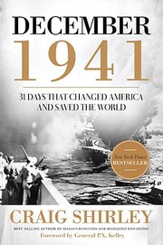 December 1941 : 31 days that changed America and saved the world  Cover Image