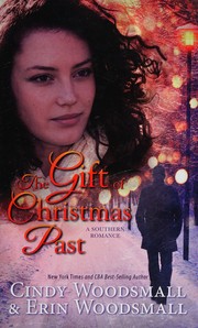 The gift of Christmas past a southern romance  Cover Image