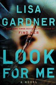 Look for me : a novel  Cover Image