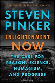 Enlightenment now : the case for reason, science, humanism, and progress  Cover Image