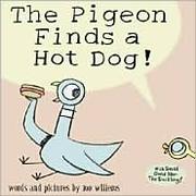The pigeon finds a hot dog!  Cover Image