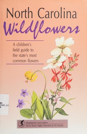 North Carolina wildflowers : a children's field guide to the state's most common flowers  Cover Image
