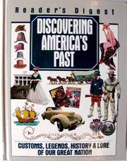 Discovering America's past : customs, legends, history & lore of our great nation. Cover Image