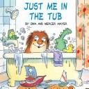 Just me in the tub  Cover Image