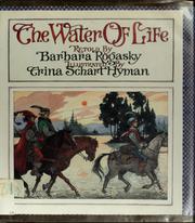 The water of life : a tale from the Brothers Grimm  Cover Image