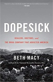 Dopesick : dealers, doctors, and the drug company that addicted America  Cover Image