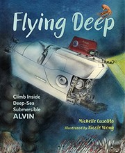 Flying deep : climb inside deep-sea submersible Alvin  Cover Image