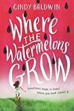 Where the watermelons grow  Cover Image