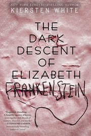 The dark descent of Elizabeth Frankenstein  Cover Image