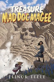 The treasure of Mad Doc Magee  Cover Image