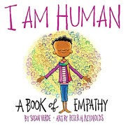 I am human : a book of empathy  Cover Image