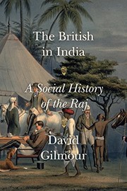 The British in India : a social history of the Raj  Cover Image